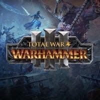 Total War: Warhammer III – Chiến thuật thời đại mới với những quái vật kỳ dị và chiến trường hoành tráng!